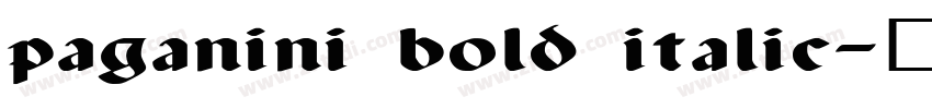 paganini bold italic字体转换
